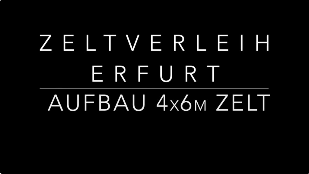 Vorschau: Drohnen-Zeitraffer — Aufbau 4×6 m Zelt